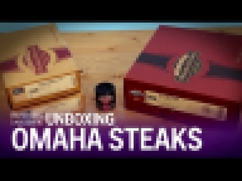 Unboxing: Omaha Steaks 