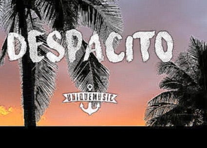 Видеоклип Luis Fonsi & Daddy Yankee ft. Justin Bieber - Despacito (Lyrics / Lyric Video)