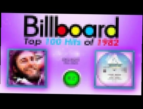 Видеоклип The Billboard Top 100 Hits of 1982