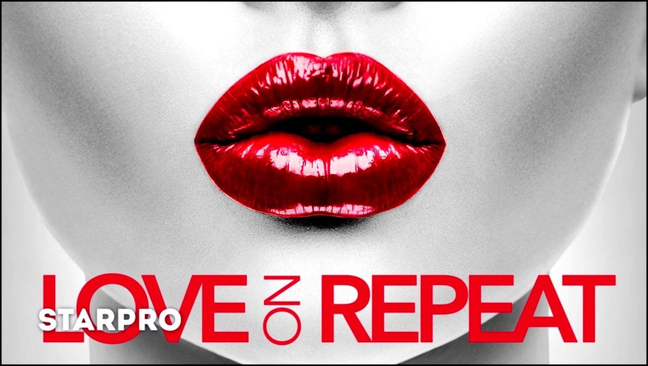 Видеоклип Dave Ramone feat Minelli - Love On Repeat (Filatov & Karas Remix)