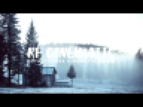 Видеоклип Snowmen - Kai Engel [Royalty Free Cinematic]