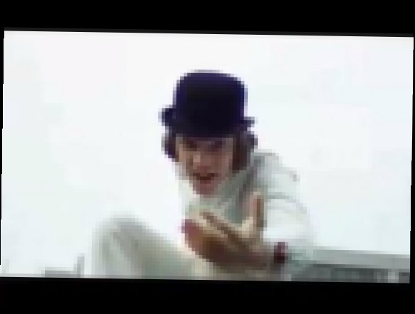 Видеоклип Заводной апельсин/ A Clockwork Orange (1971) Трейлер