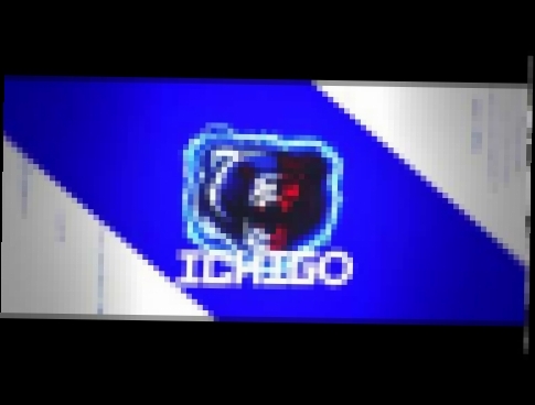 Видеоклип #29 Intro Ichigo e Ulquiorra v3 (2D)