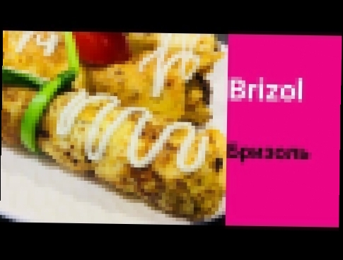 Brizol | Brizol Tayyorlash | Бризоль 