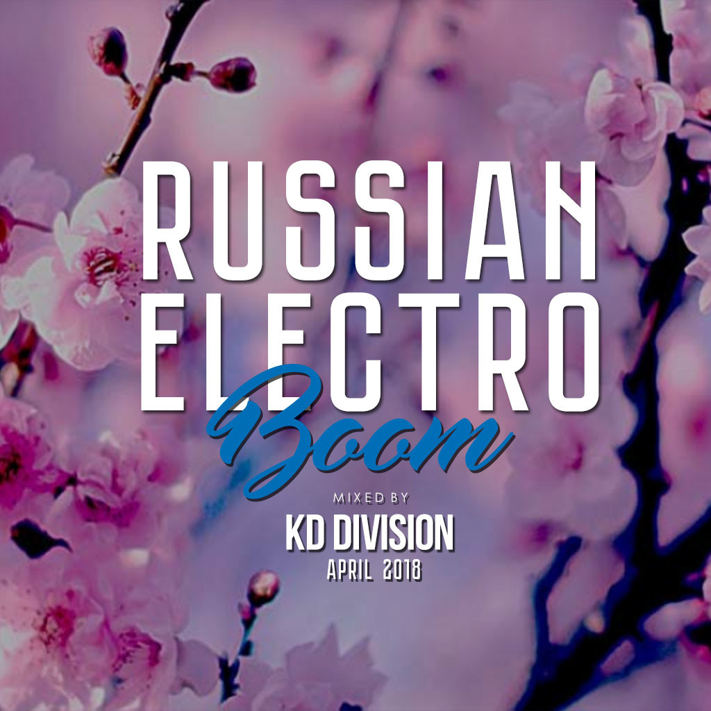KD Division  Russian Electro Boom (April 2018) - Track 17 картинки