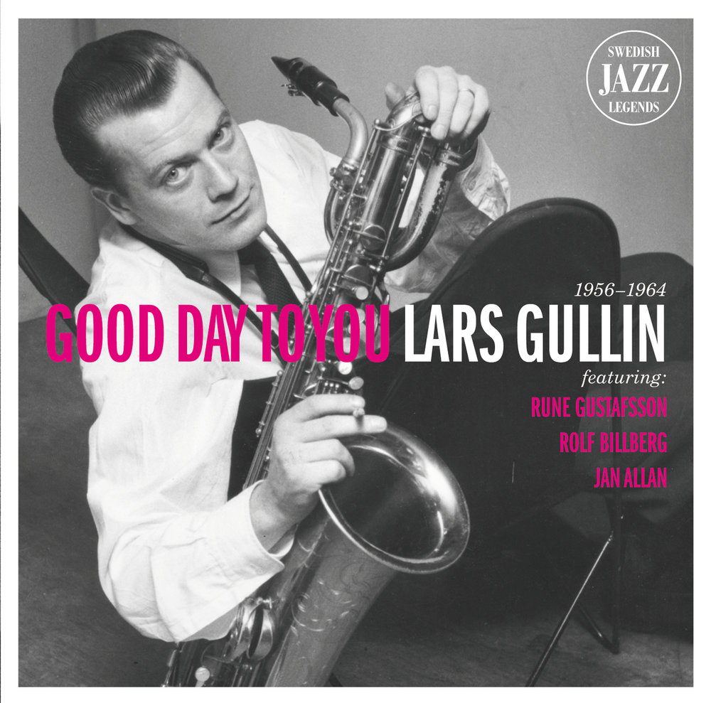 Lars Gullin - Good Day to You (Remastered 2017) картинки